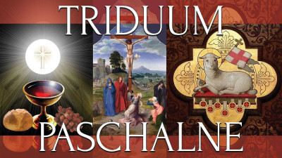 Święte Triduum Paschalne i Wielkanoc
