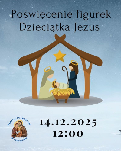 Poświęcenie figurek Dzieciątka Jezus