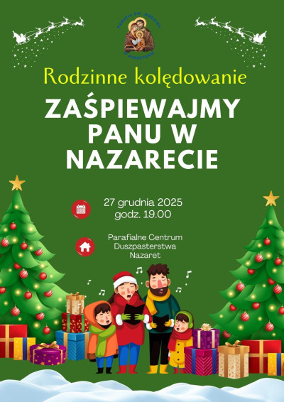 Rodzinne kolędowanie w Nazarecie