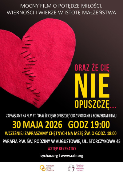 Mocny film o potędze Miłości, Wierności i Wierzę w istotę małżeństwa